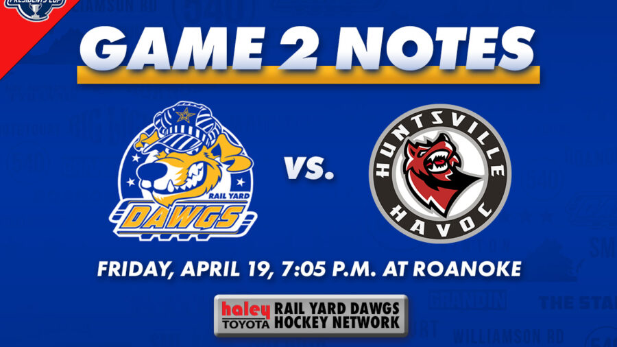 GAME TWO: DAWGS VS. HAVOC NOTES, STATS, BROADCAST INFO